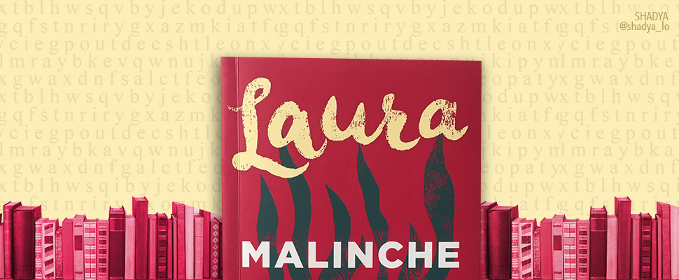 Latam BookLook: “Malinche” de Laura Esquivel