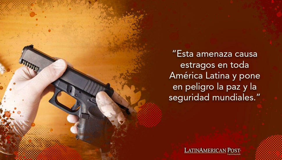 La unidad latinoamericana es clave para desmantelar las redes de tráfico ilegal de armas