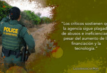 El legado centenario de fracaso y controversia de la Patrulla Fronteriza de EE.UU.