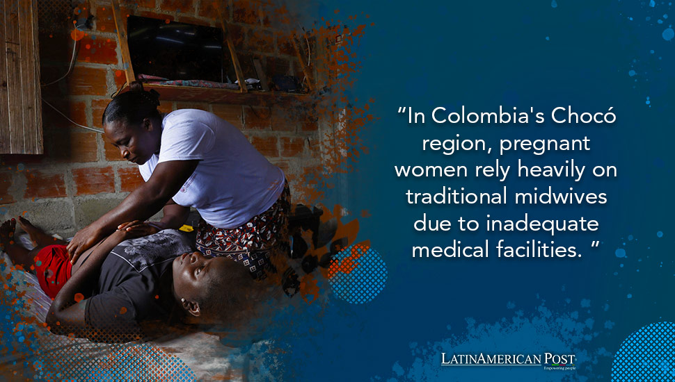 Challenges and Hopes in Maternal Care in Colombia’s Chocó Region