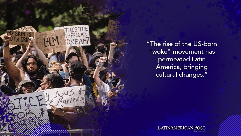 The Woke Movement: A US Import Misguided in Latin America